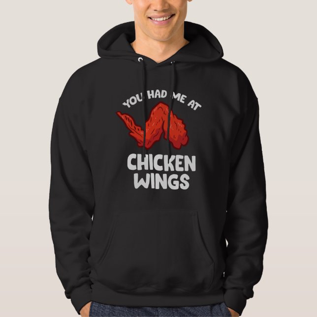 Moletom Funny Chicken Wing Lover You Had Me At Chicken Win (Frente)