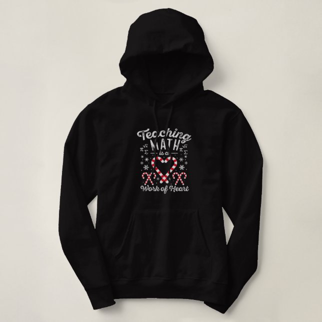 Moletom Funny Christmas Candy Cane Work of Heart Math Teac (Frente do Design)