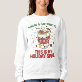 Moletom Funny Christmas Coffee Lover Pullover" Holiday 