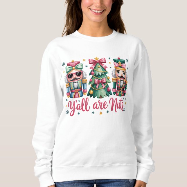 Moletom Funny Christmas Y'all are Nuts Sweatshirt (Frente)