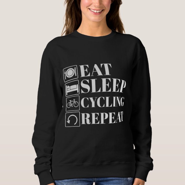 Moletom funny eat sleep cycling repeat for cyclists (Frente)
