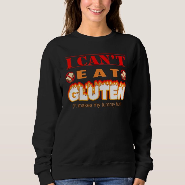 Moletom Funny Gluten Intolerant I Can't Eat Gluten (Frente)