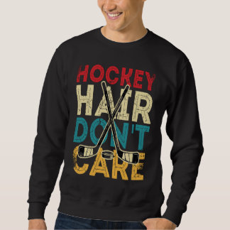 Moletom Funny Hockey Hair Don't Care Frisbee Retro Vintage