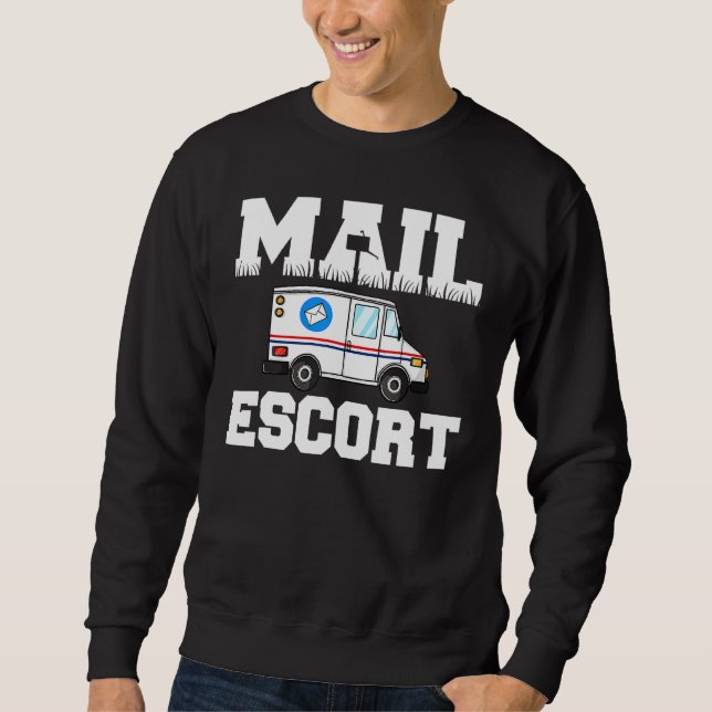 Moletom Funny Mail Escort Postman Postal Service Mailman (Frente)