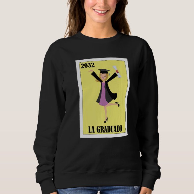 Moletom Funny Mexican Design for Graduation - La Graduada  (Frente)