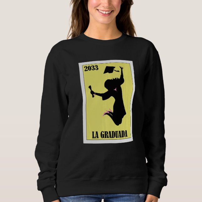 Moletom Funny Mexican Design for Graduation - La Graduada  (Frente)