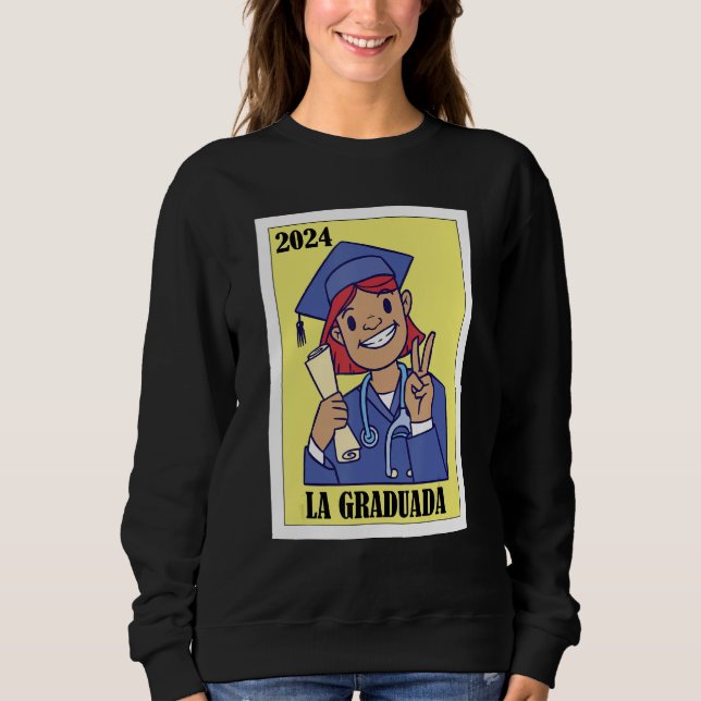 Moletom Funny Mexican Design for Graduation - La Graduada  (Frente)