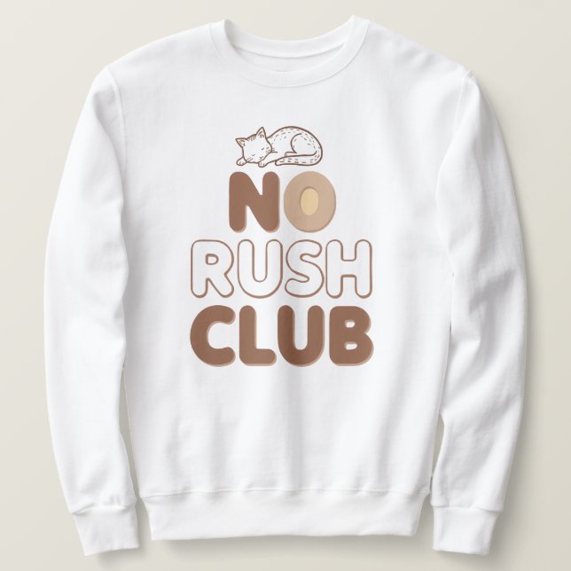 Moletom Funny "No Rush Club" with Sleeping Animal (Frente do Design)