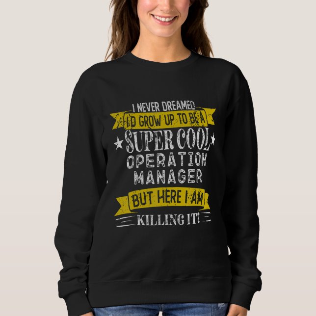Moletom Funny Operation Manager Shirts Job Title Professio (Frente)