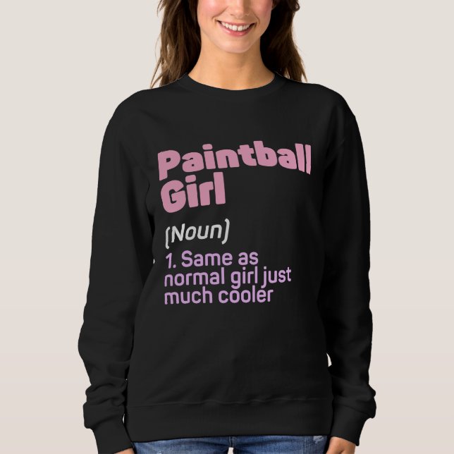 Moletom Funny Paintball Girl Definition Paintballing Lover (Frente)