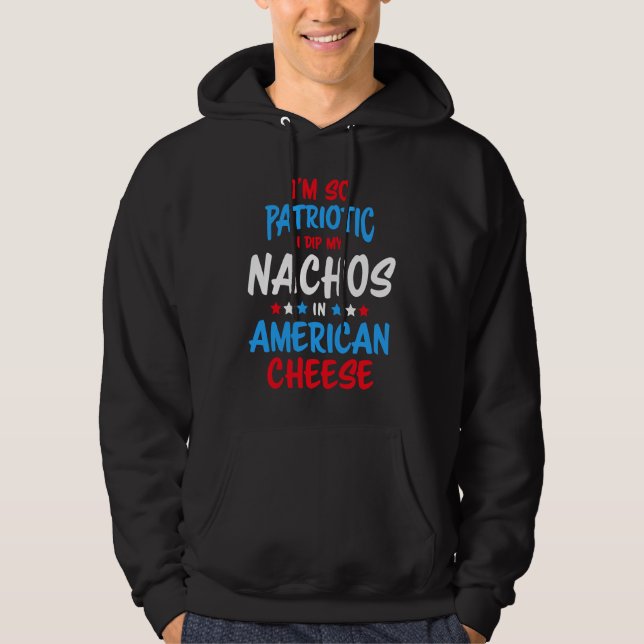Moletom Funny Patriotic American Cheese Nachos  July 4th F (Frente)