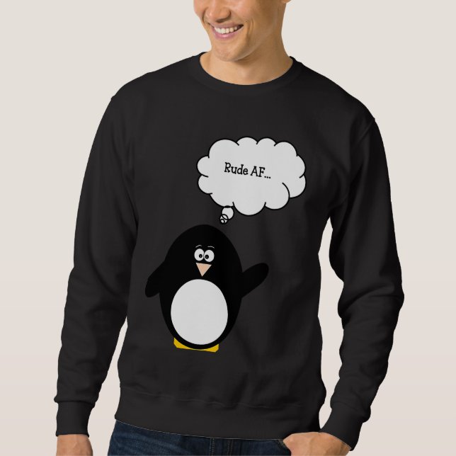 Moletom Funny Penguin Rude AF Cute Penguin (Frente)