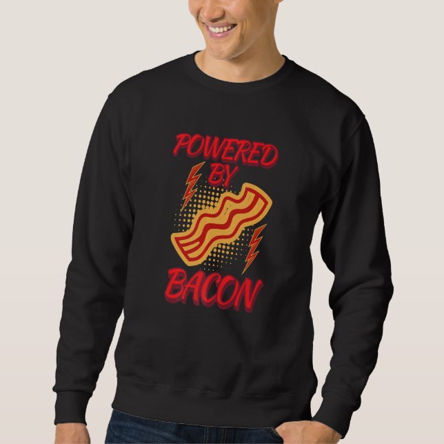 Moletom Funny Powered By Bacon Humor Shirt Bacon Lover Jok (Frente)