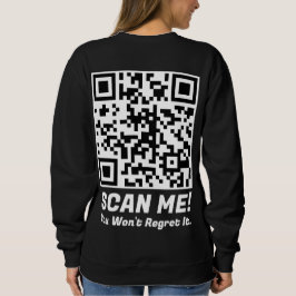 Moletom Funny QR Scan Me! Funny Regret Joke