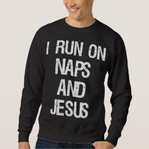 Moletom Funny Run On Nap & Jesus Cristo Sayings Christian