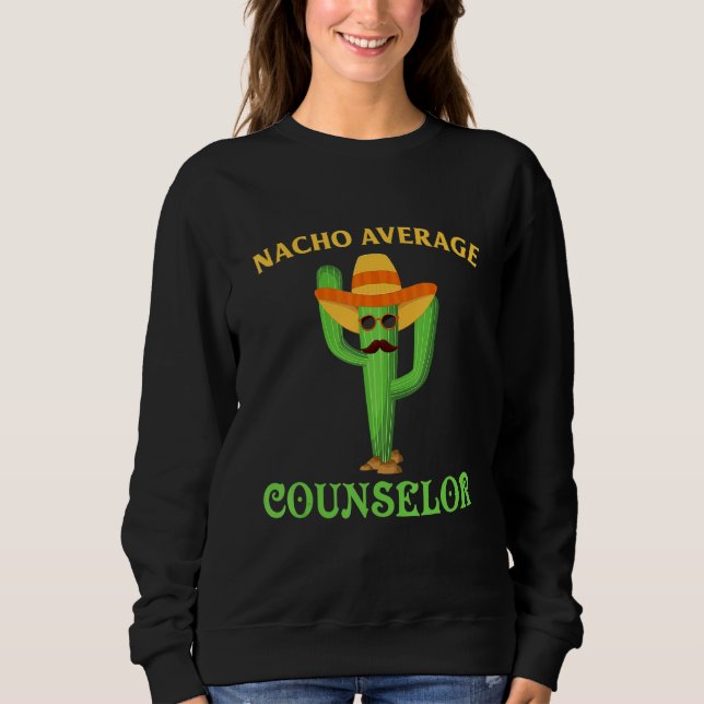 Moletom Funny School Counselor Nacho Retro Teacher Cactus  (Frente)