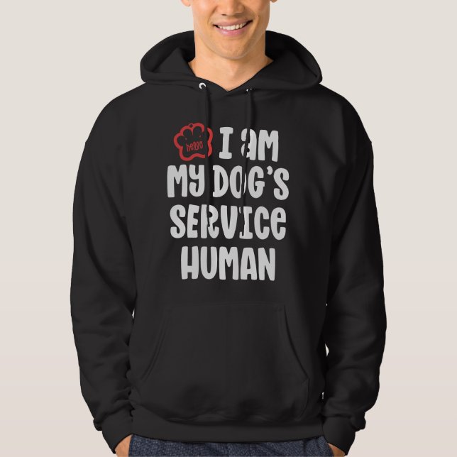 Moletom Funny Service Dog For Women I Am My Dogs Human Gif (Frente)