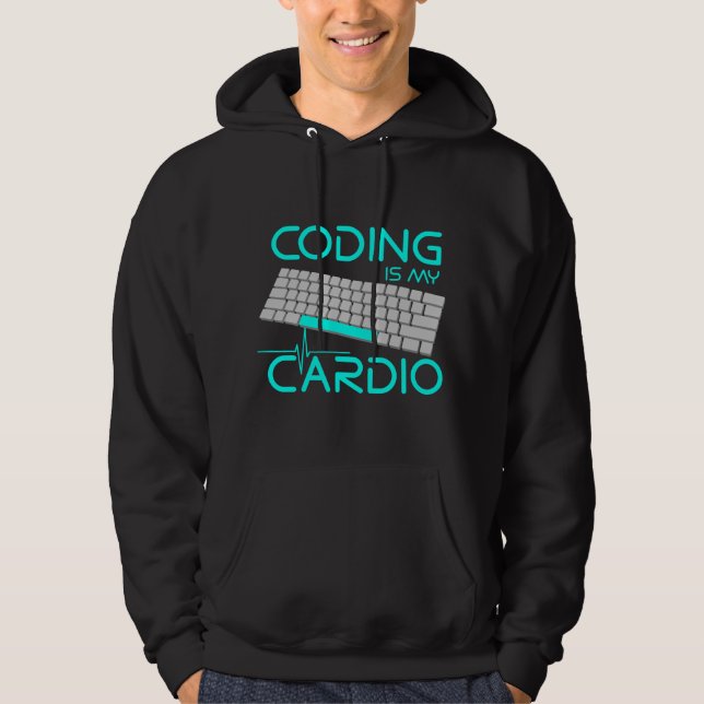 Moletom Funny Software Engineer Gift - Coding Is My Cardio (Frente)