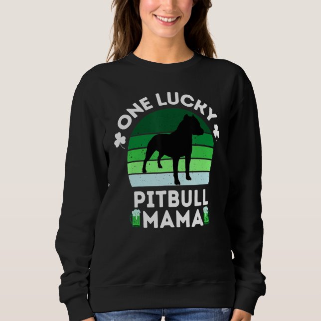 Moletom Funny St Patrick's Day One Lucky Pitbull Mama Pitb (Frente)