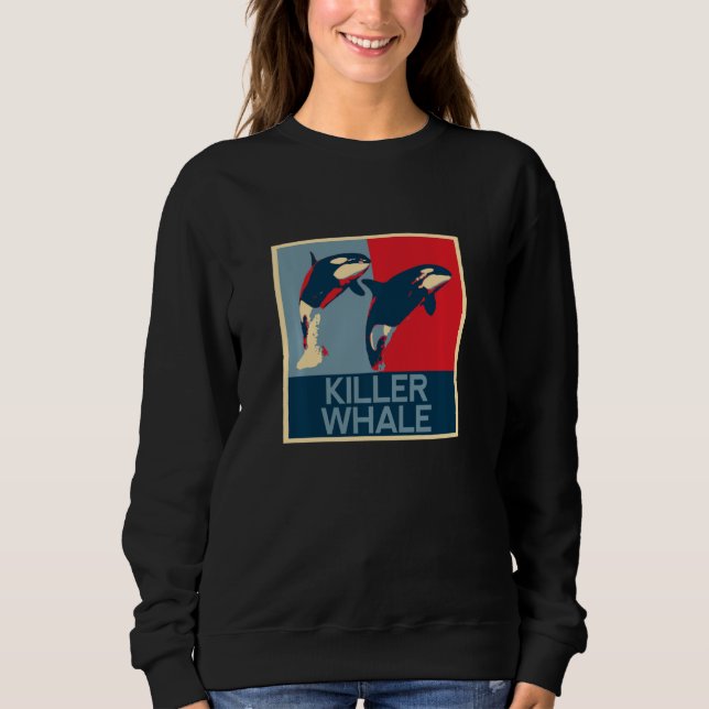 Moletom Funny T-Shirt, Sea, Orca Whale, Funny, Cute, Goods (Frente)
