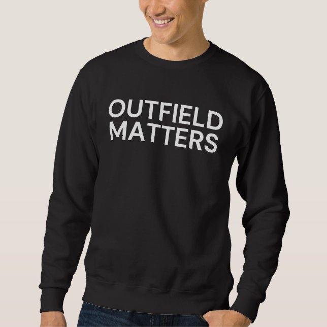 Moletom Funny Travel Baseball Outfield Matters Outfielders (Frente)