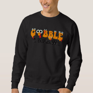 Moletom Funny Turkey Thanksgiving Gobble Til You Wobble Cu