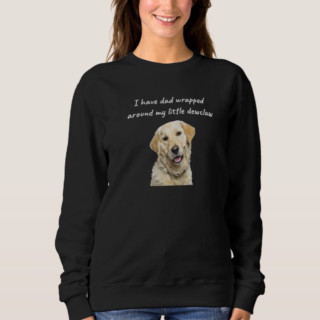 Moletom funny yellow lab dog have dad wrapped around dewcl (Frente)