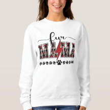 Fur Mama Sweatshirt – Cute Dog Mom Gift
