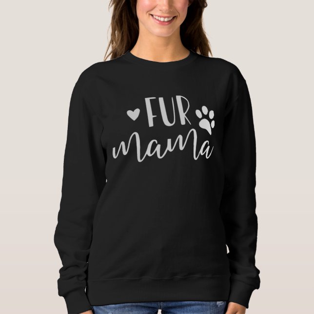 Moletom Fur Mama with Paw Print  White Text (Frente)