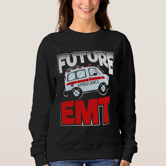 Moletom Future EMT Paramedic EMS Technician (Frente)