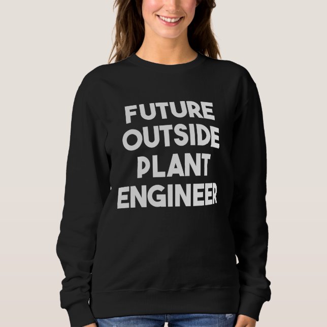Moletom Future Outside Plant Engineer (Frente)