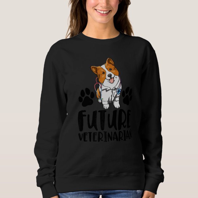 Moletom Future Veterinarian Corgi  Women Love Doggy Doctor (Frente)