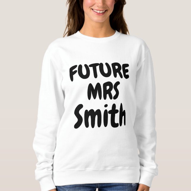 Moletom Futuro Nome da Família da Noiva Presente-Noiva a S (Frente)