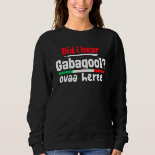 Moletom Gabagool Slang Meme Irish Slang Eu Ouvi Gabag