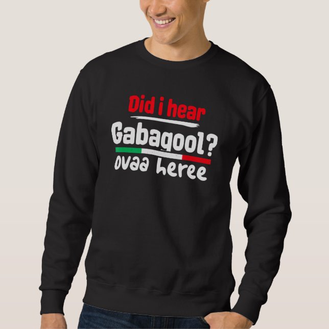 Moletom Gabagool Slang Meme Irish Slang Eu Ouvi Gabag (Frente)