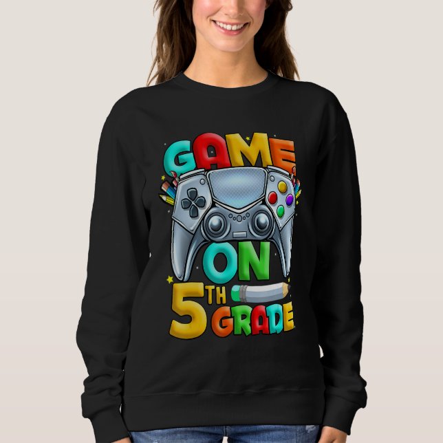 Moletom Game On 5th Grade Back To School 5th Grade Level U (Frente)