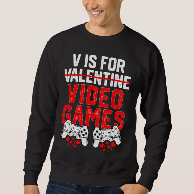 Moletom Gamer Boys Teen Valentines Day V Is For Video Game (Frente)