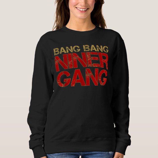 Moletom Gang Gang Niner Bang 1 (Frente)