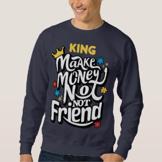 Moletom ganhar dinheiro e não freind Trendy