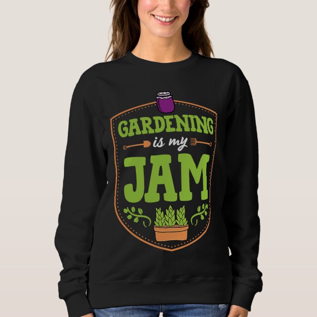 Moletom Gardening Is My Jam Funny Cute Fruit Container Gar (Frente)