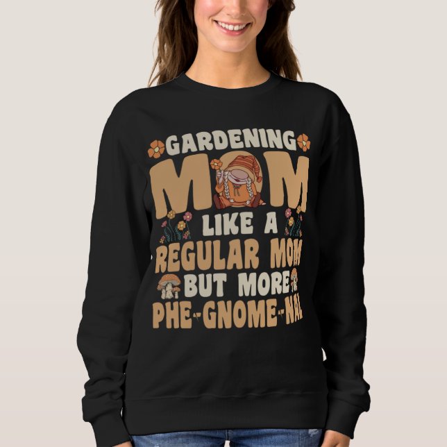 Moletom Gardening Mom with Gnomes (Frente)