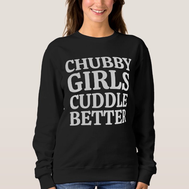 Moletom GAROTAS CHUBBY CUDDLE MELHOR T-Shirt (Frente)