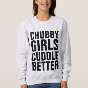 Moletom GAROTAS CHUBBY MELHOR, T-shirts