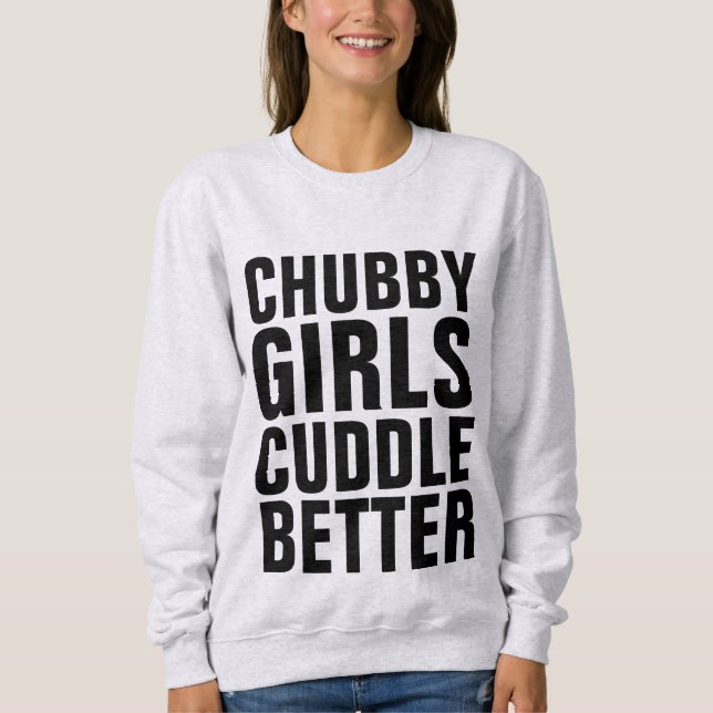 Moletom GAROTAS CHUBBY MELHOR, T-shirts (Frente)