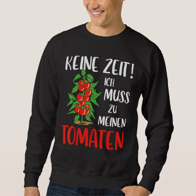 Moletom Gärtner Tomato Gardening Gebergarten Slogan (Frente)
