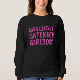 Moletom Gaslight Gatehold Girlchefe Meme 4