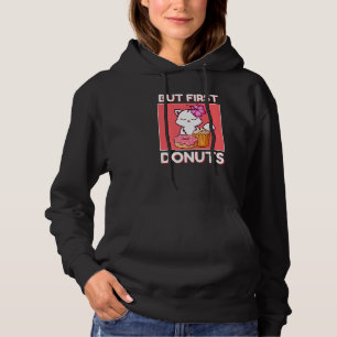 Moletom Gatinho Gato Gato Gato, Mas Primeiras Rosquinhas E