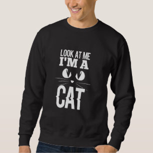 Moletom Gato Engraçado Olhe Para Mim Eu Sou Um Gato Gato G