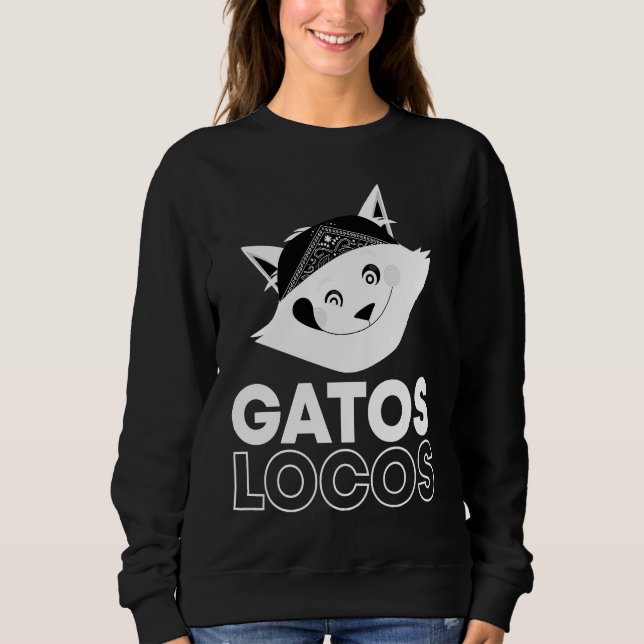 Moletom Gatos Locos T Funny Kitty Cat Latina (Frente)