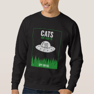 Moletom Gatos São Enviados Para Nos Espiar Ufo